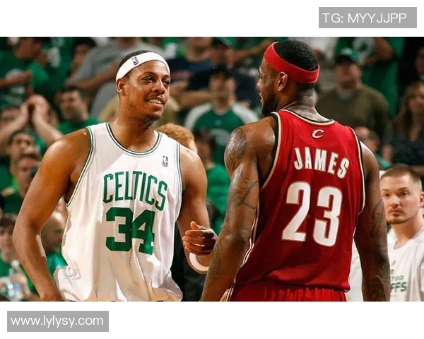皮尔斯谈与詹姆斯的竞争关系：彼此成就的篮球传奇之路